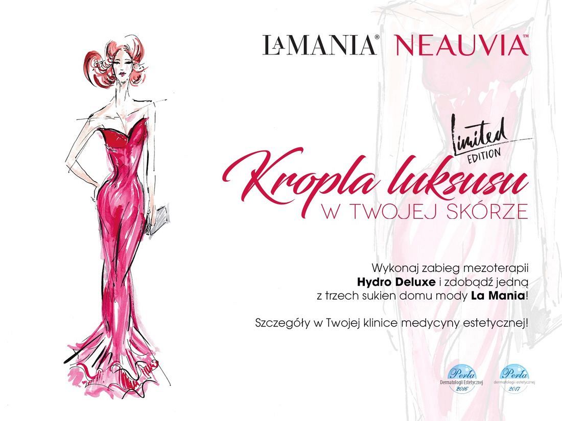 Marzysz o sukni La Mania? Wystarczy przyjść na zabieg Neauvia Hydro Deluxe 