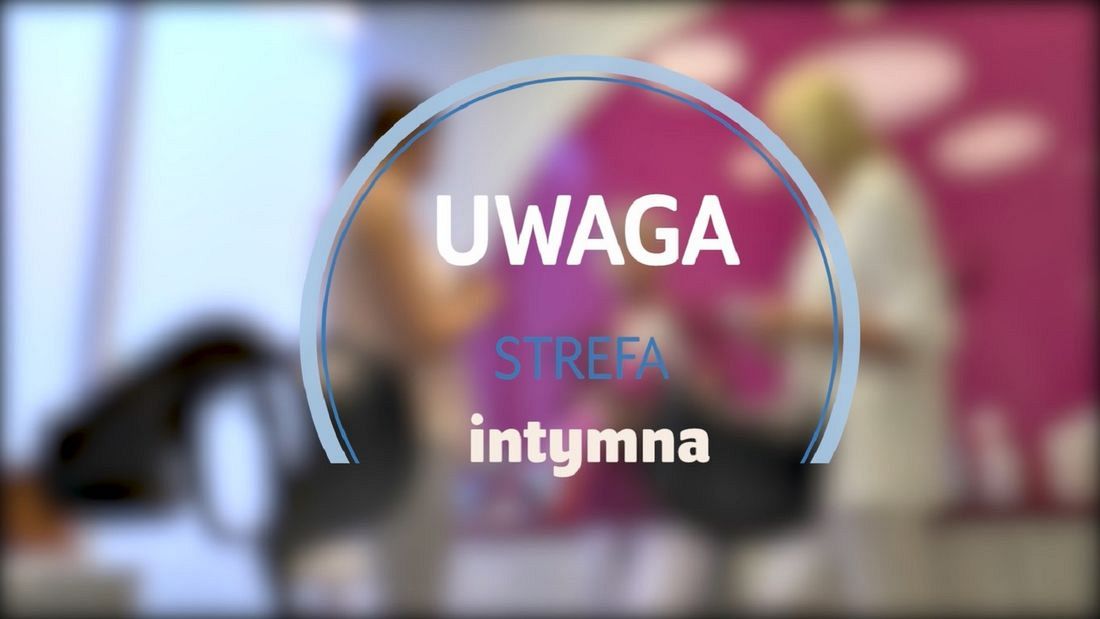 Uwaga! Strefa intymna - zapowiedź nowego programu Zatoki Piękna o ginekologii estetycznej Uwaga! Strefa intymna