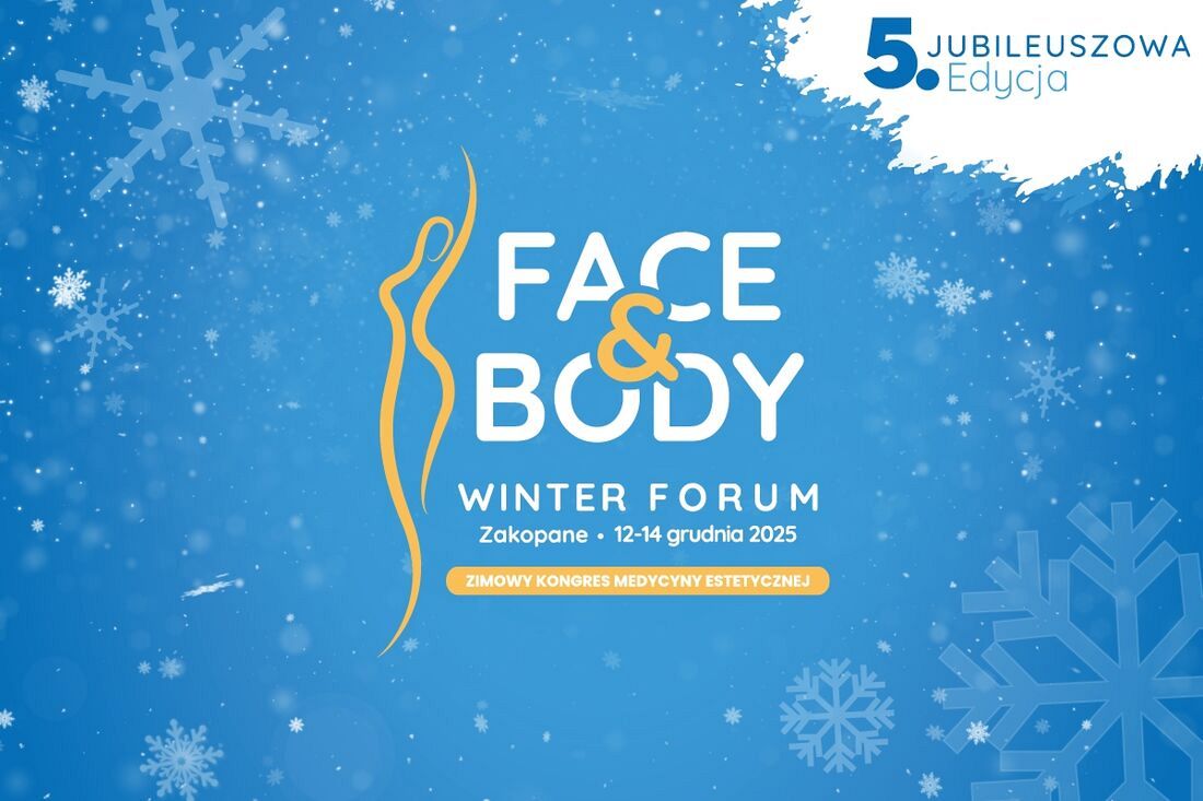 Face & Body Winter Forum już 12-14 grudnia w Zakopanem 