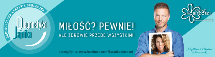 III odsłona Ogólnopolskiej Kampanii Społecznej Diagnostyka jajnika  
