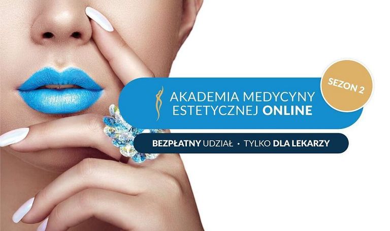 Zatoka Piękna zaprasza na Akademię Medycyny Estetycznej ONLINE