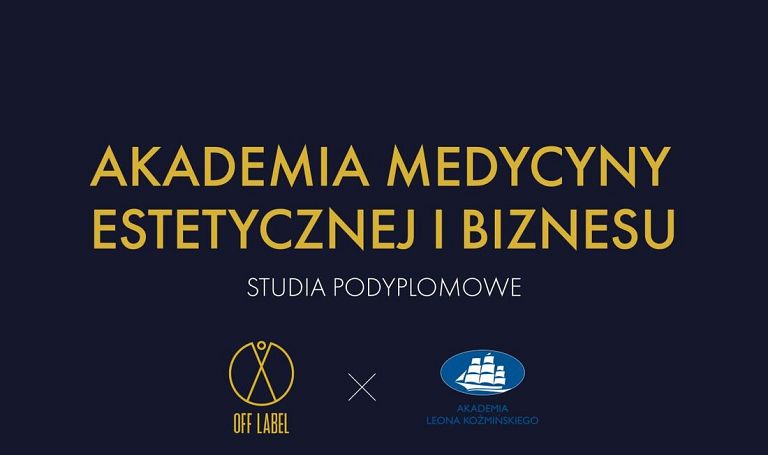 OFF Label Experts zaprasza na Akademię Medycyny Estetycznej i Biznesu