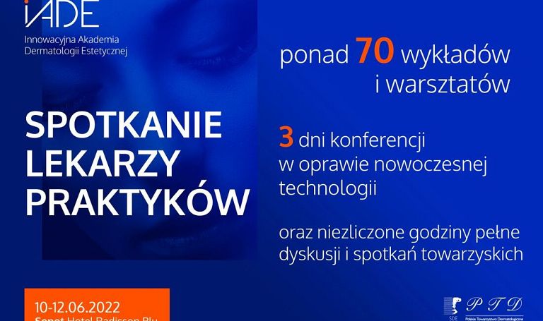 Innowacyjna Akademia Dermatologii Estetycznej 2022 już w czerwcu