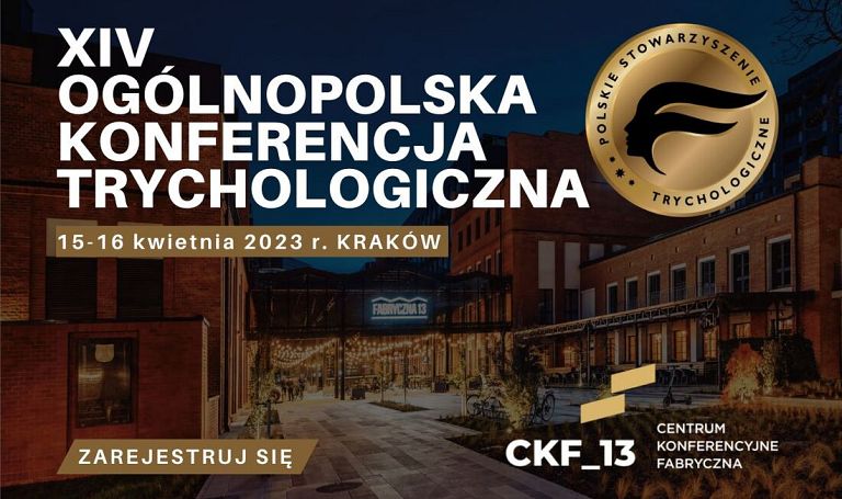 XIV Ogólnopolska Konferencja Trychologiczna tym razem w Krakowie