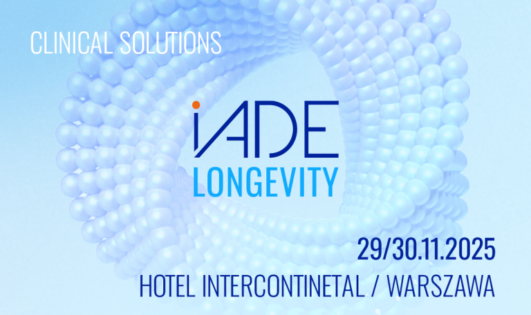 Konferencja iADE Longevity: Clinical Solutions już 29-30 listopada