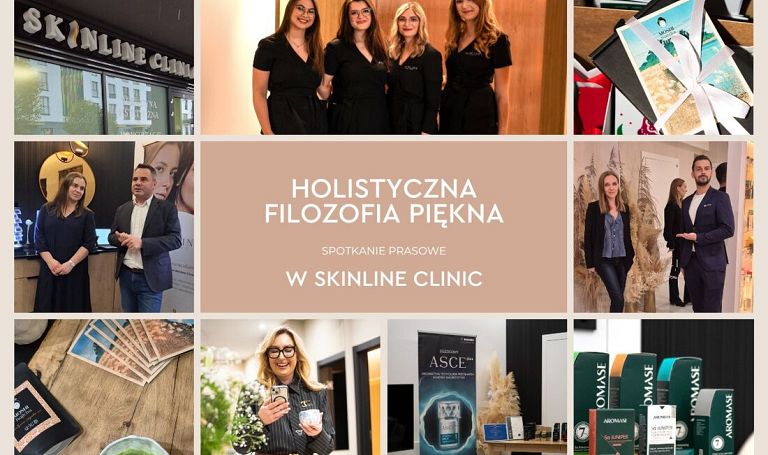 Skinline Clinic zaprezentowała swoją holistyczną filozofię piękna