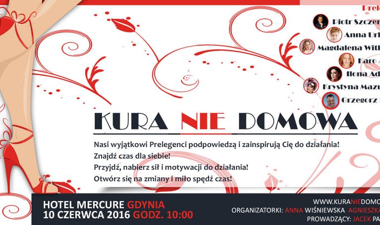 „KURA (NIE) DOMOWA” - jedyna w swoim rodzaju Gala Kobiet już 10 czerwca w Gdyni