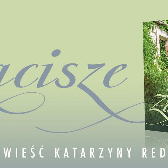 Katarzyna Redmerska, autorka „Sekretu sprzed lat” powraca z nową powieścią