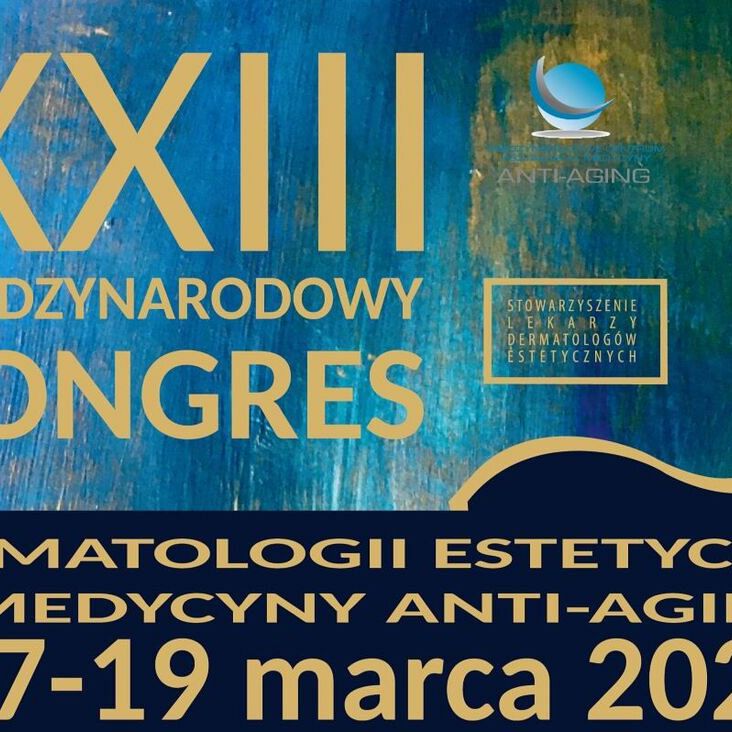 XXIII Międzynarodowy Kongres Dermatologii Estetycznej i Medycyny Anti-Aging zaprasza lekarzy