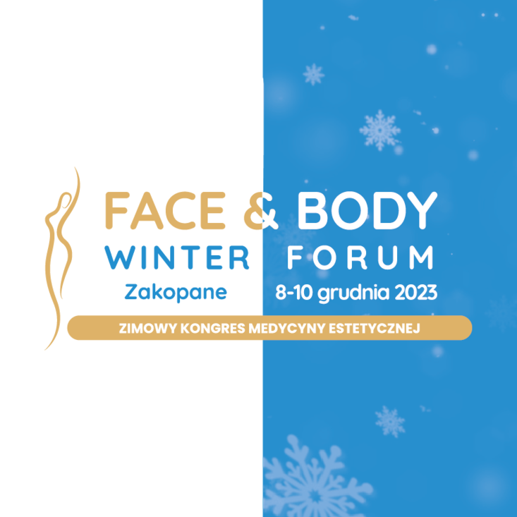 Zaplanuj swój udział w III edycji Kongresu Face & Body Winter Forum